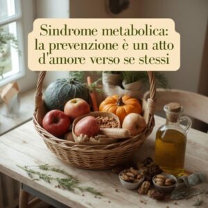 Sindrome metabolica – Prevenirla per ridurre il rischio di steatosi epatica, diabete di tipo 2 e malattie cardiovascolari