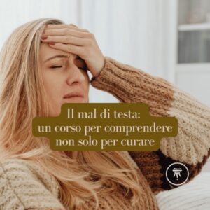 Il mal di testa: un approccio integrato